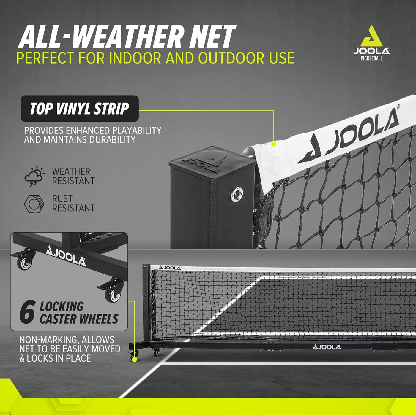 JOOLA Pro Pickleball Net (C) all-weather features: top vinyl strip and six locking caster wheels